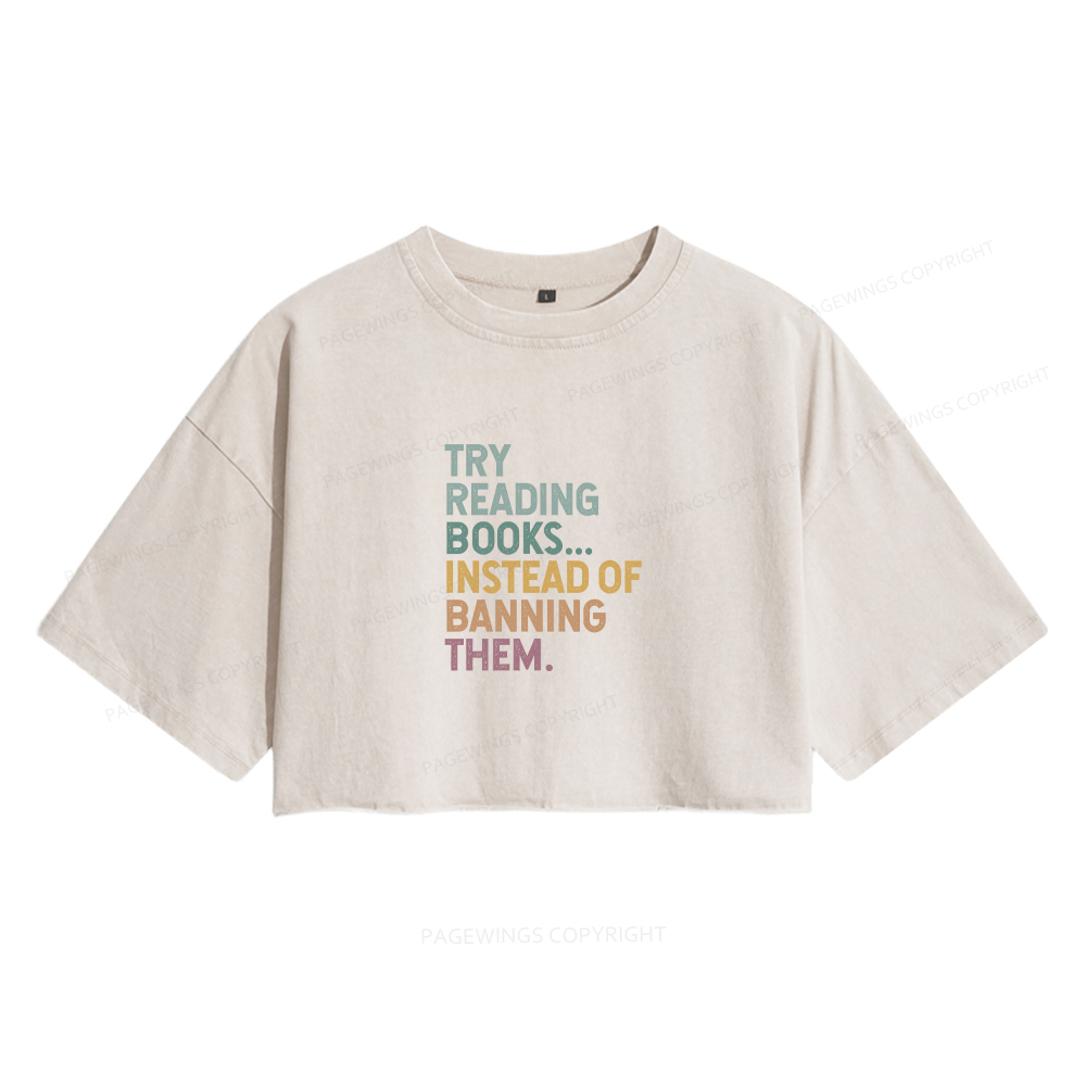 Pagewings Try Reading Books Women's Washed Cropped T-shirt