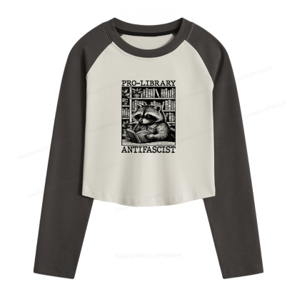 Pagewings Pro Library Antifascist Women Long Sleeve Crop Raglan T-shirt