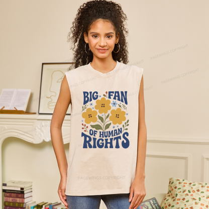 Pagewings Big Fan of Human Rights Unisex Washed Tank Top