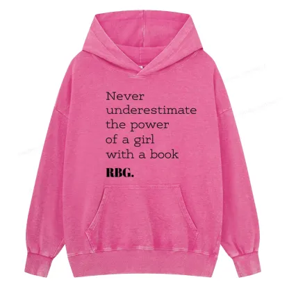 Pagewings Never Underestimate The Power Of a Girl With a Book Unisex Washed Hoodie