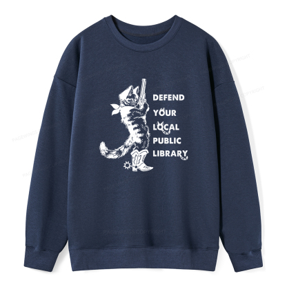 Pagewings Cat Defend Your Local Public Library Unisex Classic Sweatshirt
