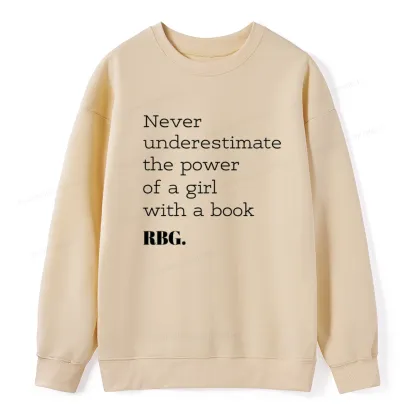 Pagewings Never Underestimate The Power Of a Girl With a Book Unisex Classic Sweatshirt
