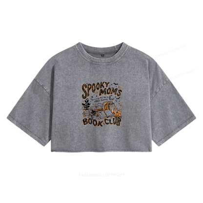 Pagewings Spooky Moms Book Club Women's Washed Cropped T-shirt