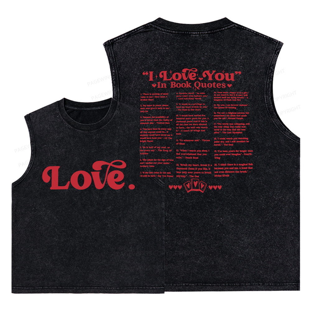 Pagewings I Love You in Book Quotes Unisex Washed Tank Top