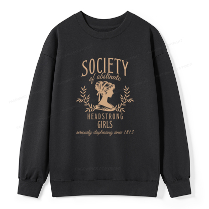 Pagewings Society Of Obstinate Headstrong Girls Unisex Classic Sweatshirt