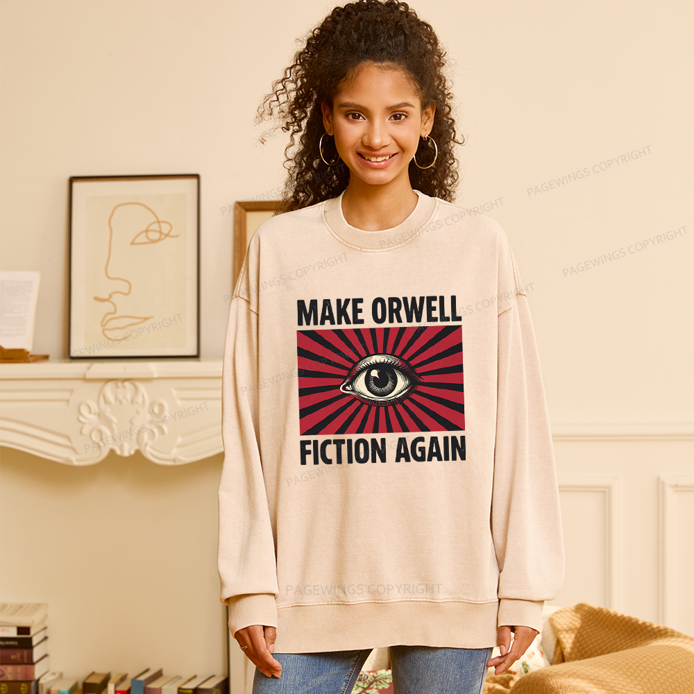 Pagewings Make Orwe Fiction Again Unisex Washed Sweatshirt