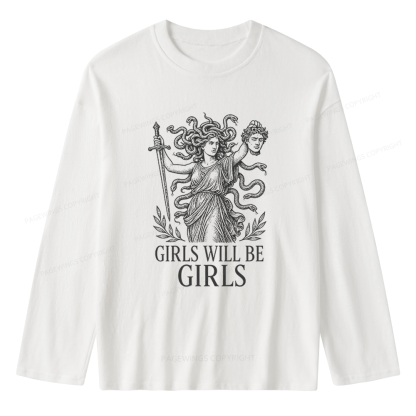 Pagewings Girls Will Be Girls Unisex Lightweight Long Sleeve T-Shirt