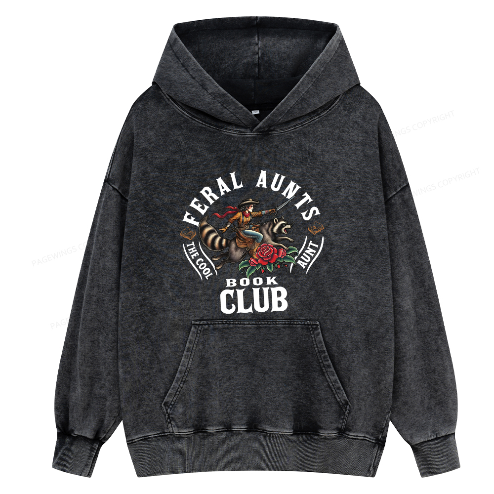 Pagewings Feral Aunt Social Book Club Unisex Washed Hoodie