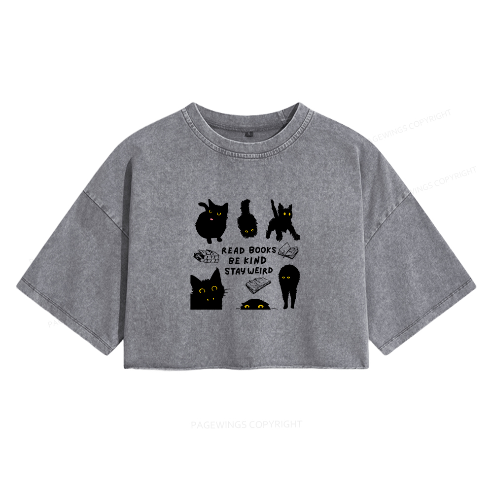 Pagewings Read Books Be Kind Stay Weird Women's Washed Cropped T-shirt