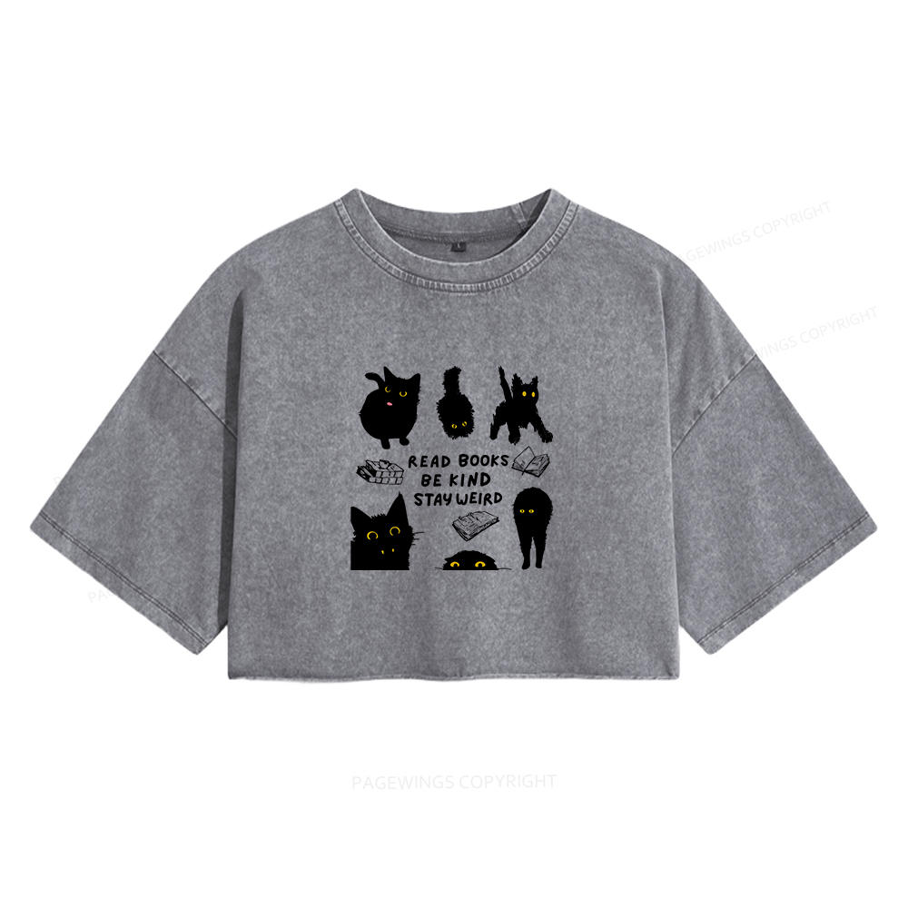 Pagewings Read Books Be Kind Stay Weird Women's Washed Cropped T-shirt