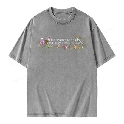 Pagewings I Find Your Lack of Whimsy Disturbing Unisex Washed T-shirt