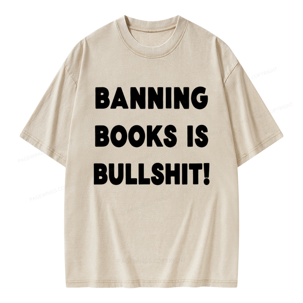 Pagewings Banning Books Is Bs Unisex Washed T-shirt