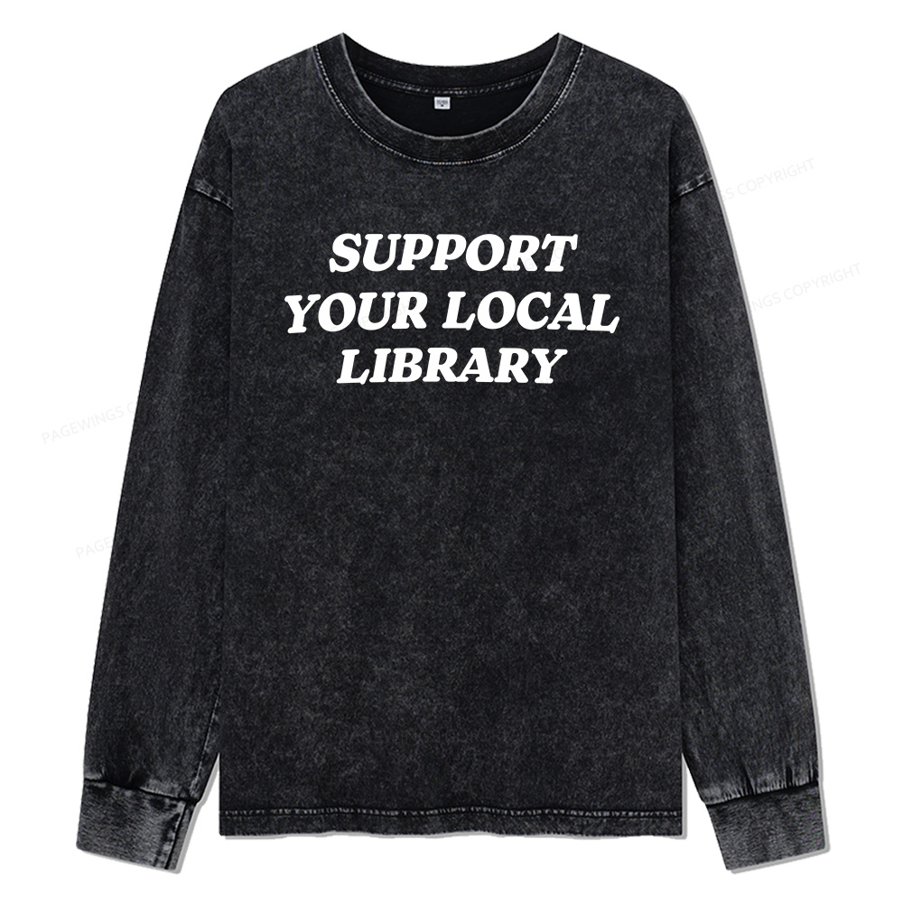 Pagewings Support Your Local Library Unisex Washed Long Sleeve T-shirt