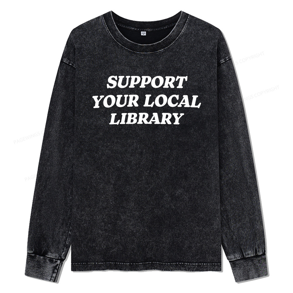 Pagewings Support Your Local Library Unisex Washed Long Sleeve T-shirt