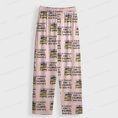 Pagewings If It Involves Books & Pajamas Count Me In Unisex Button-Up Pajama Set