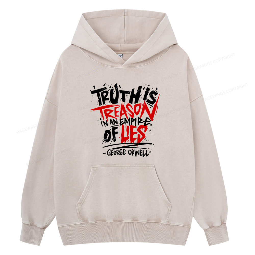 Pagewings Truth Is Treason In An Empire Of Lies Unisex Washed Hoodie