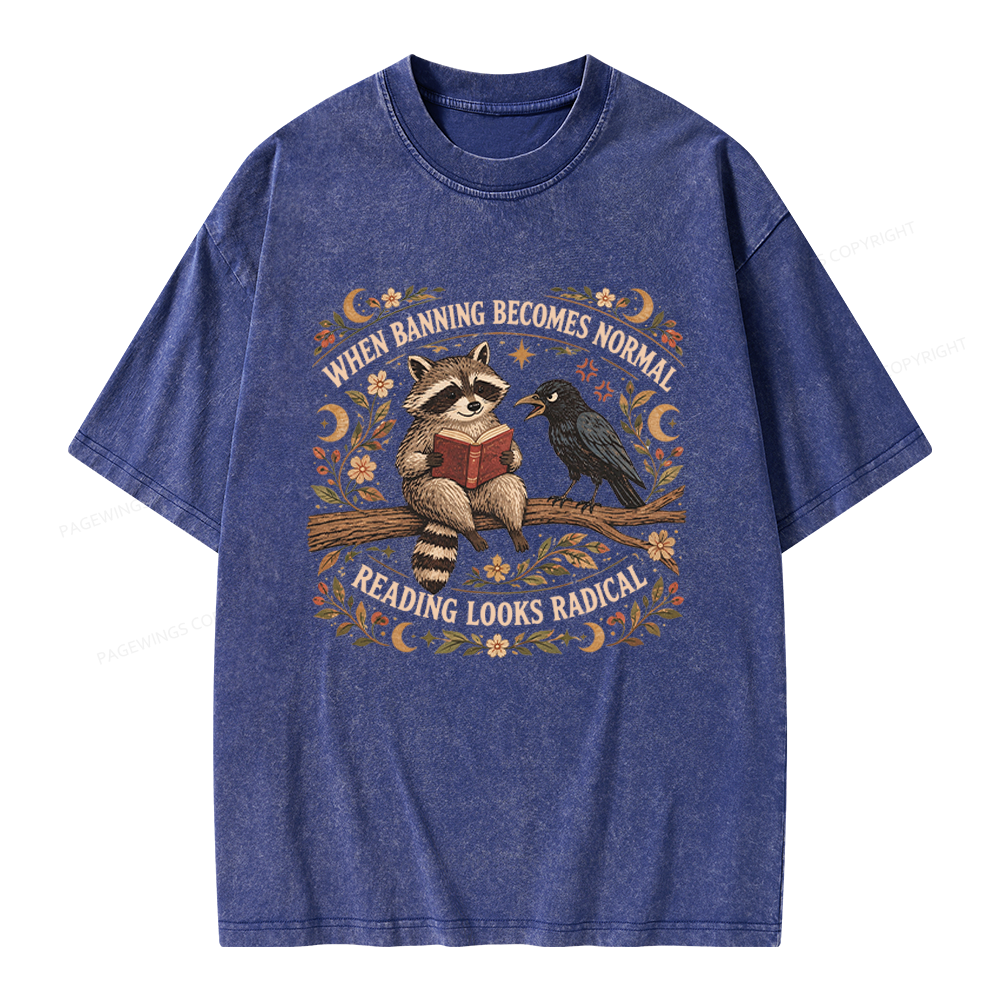 Pagewings When Banning Becomes Normal Unisex Washed T-shirt