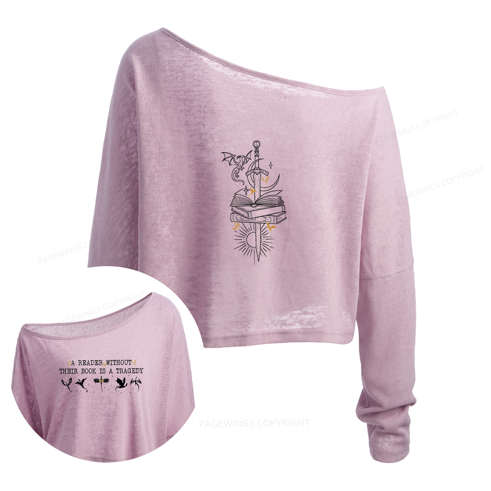Pagewings A Reader Without Their Book Is A Tragedy Slouchy Long Sleeve Off Shoulder T-shirt
