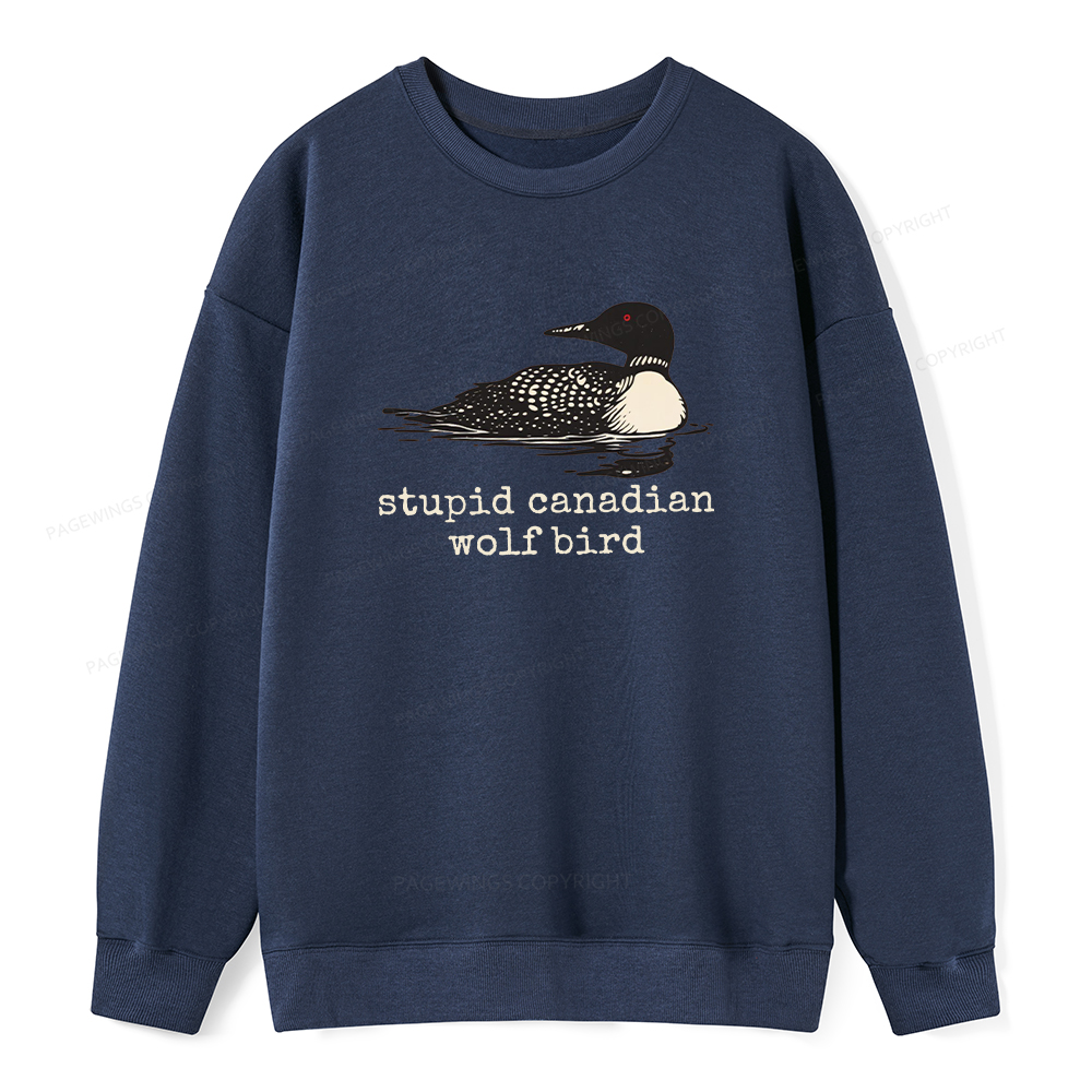 Pagewings Stupid Canadian Wolf Bird Unisex Classic Sweatshirt