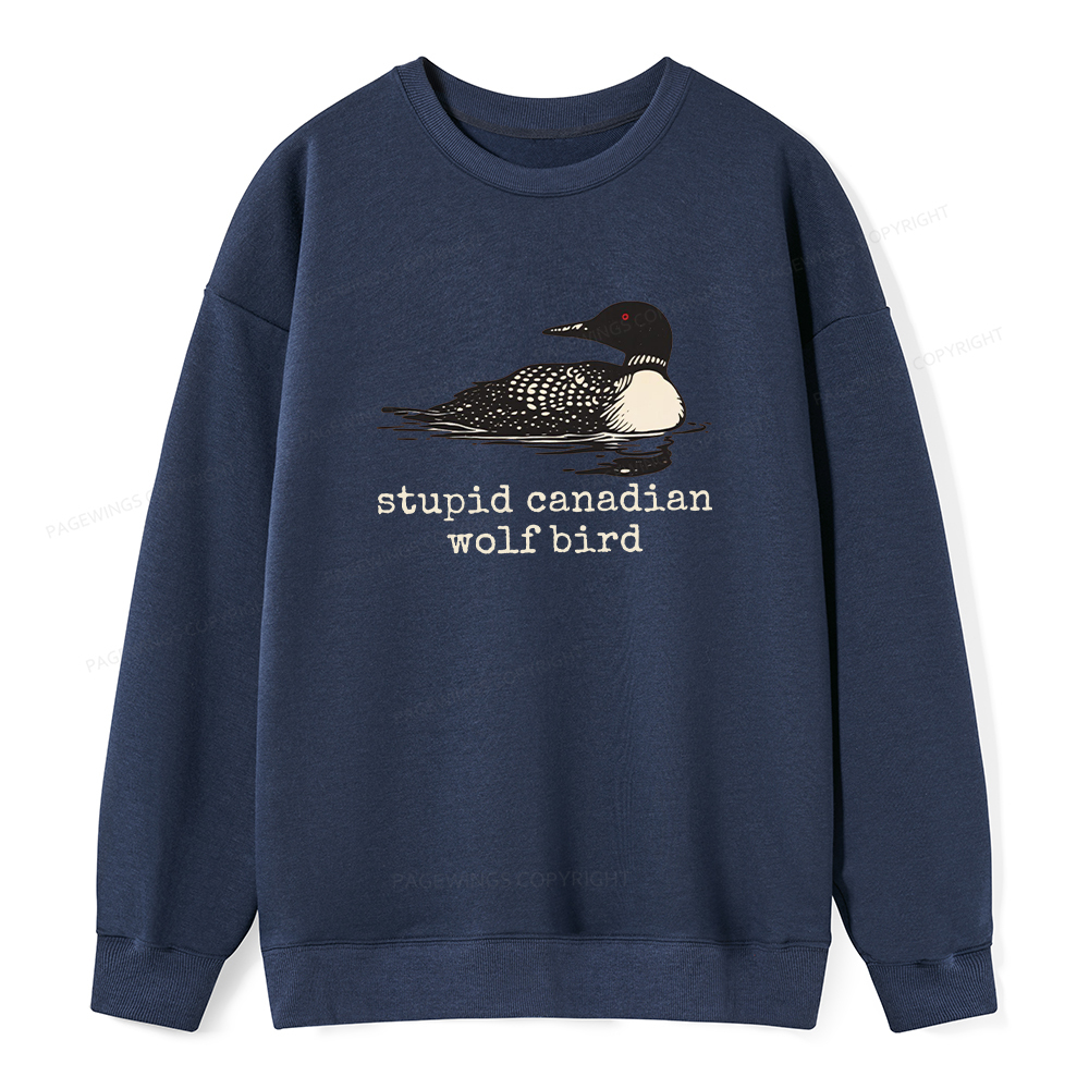 Pagewings Stupid Canadian Wolf Bird Unisex Classic Sweatshirt