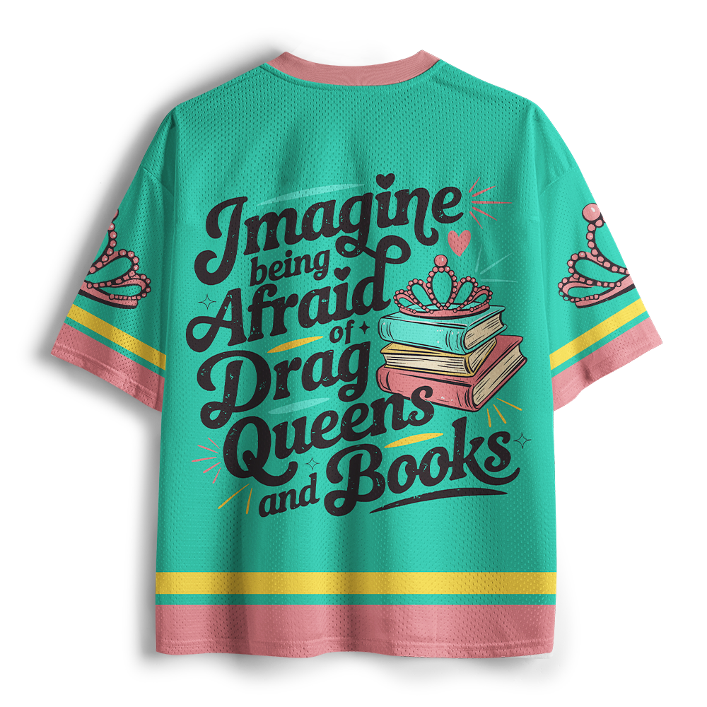Pagewings Imagine Being Afraid Of Drag Queens And Books Unisex Mesh Jersey