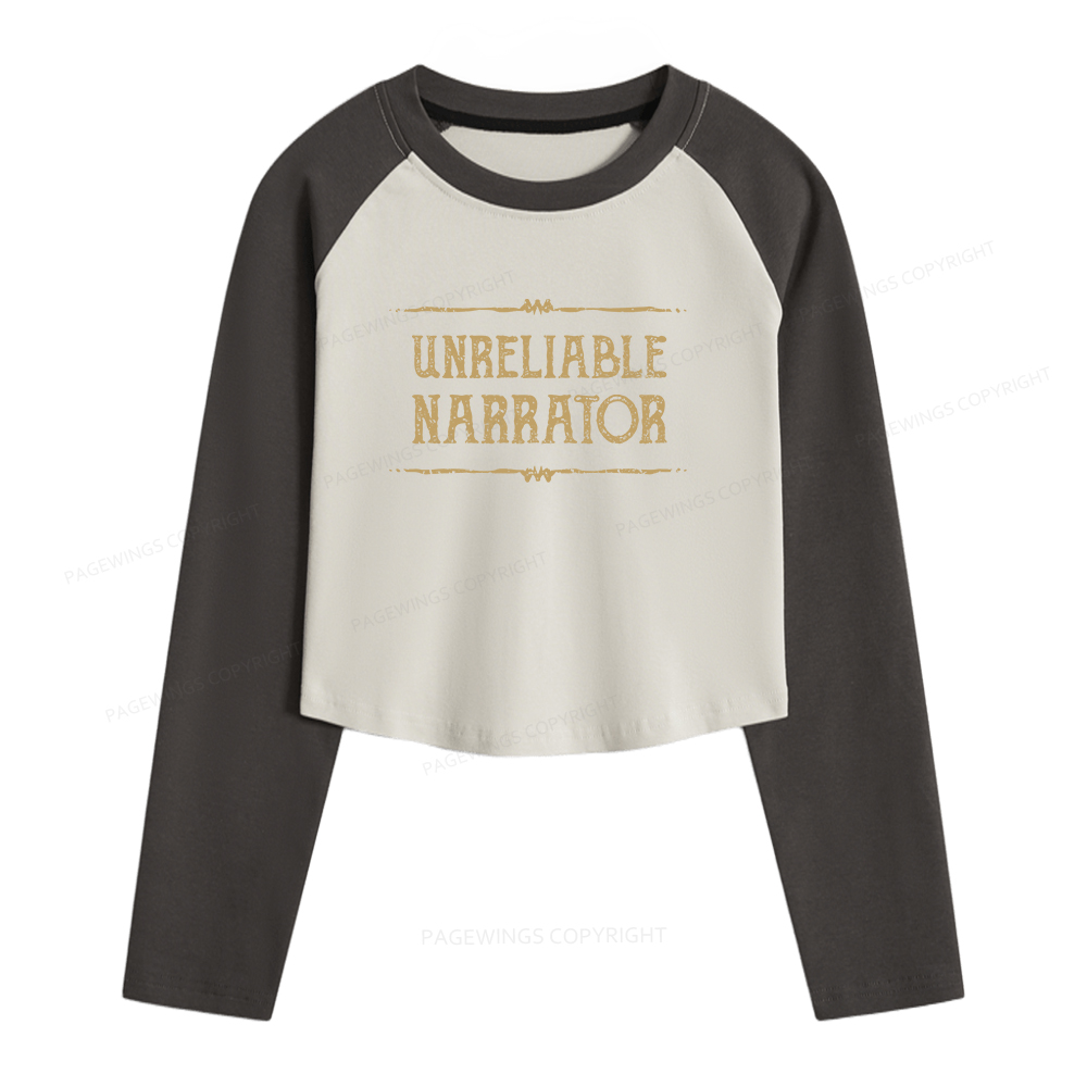 Pagewings Unreliable Narrator Women Long Sleeve Crop Raglan T-shirt