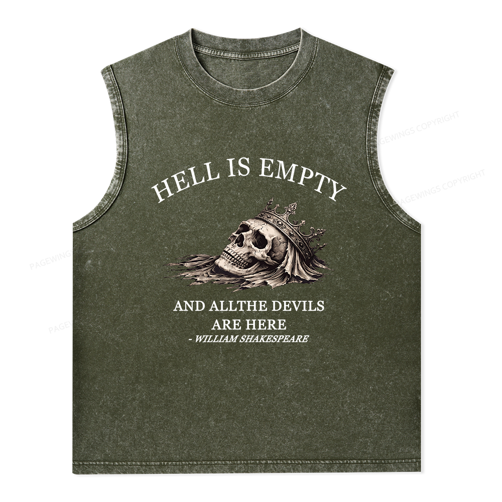 Pagewing Hell Is Empty And All The Devils Are Here Unisex Washed Tank Top