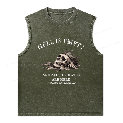Pagewing Hell Is Empty And All The Devils Are Here Unisex Washed Tank Top
