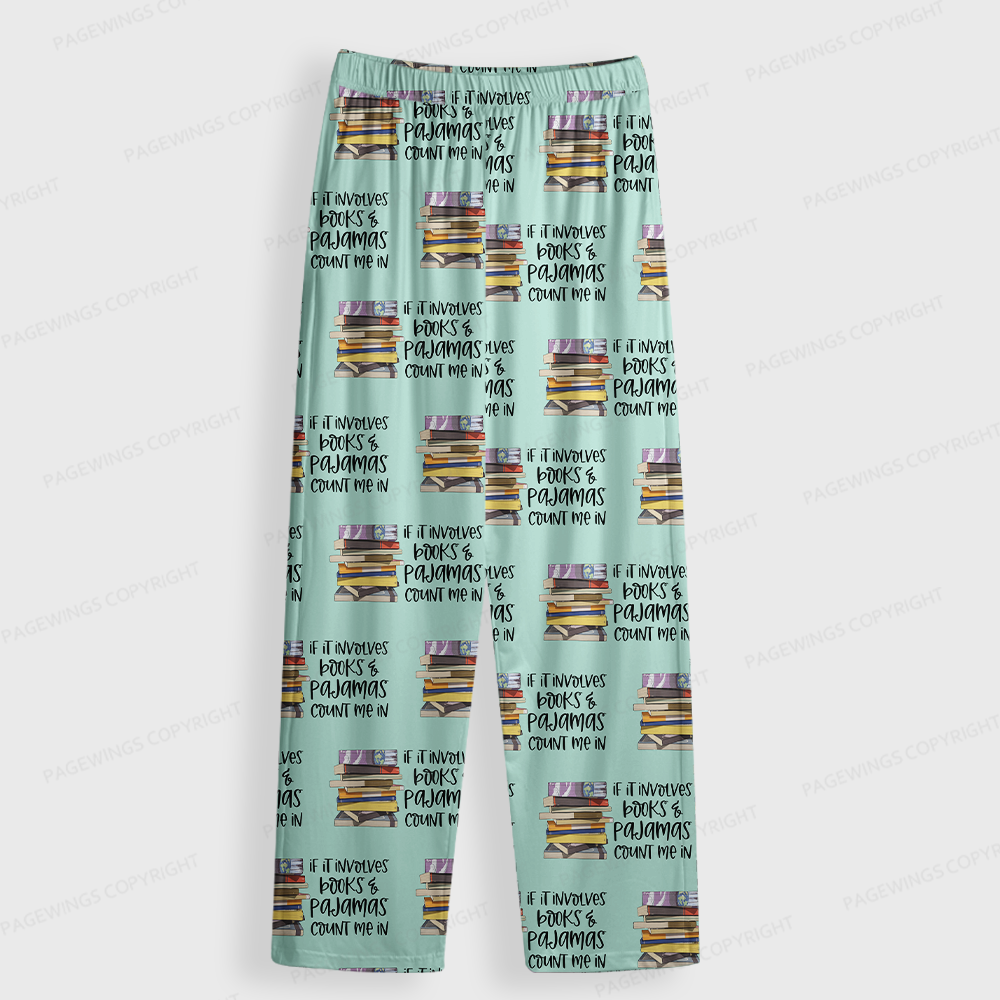 Pagewings If It Involves Books & Pajamas Count Me In Unisex Button-Up Pajama Set
