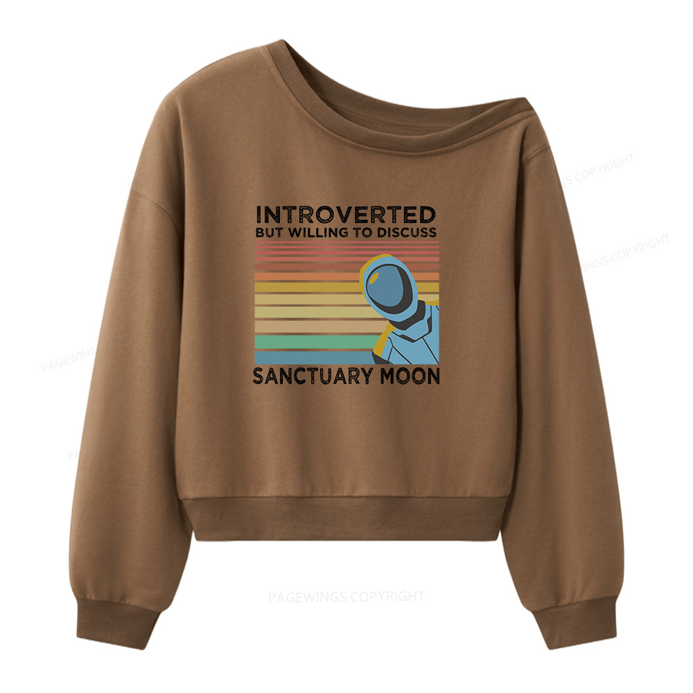 Pagewings Introverted But Willing to Discuss Sanctuary Moon Women Off  Shoulder Sweatshirt