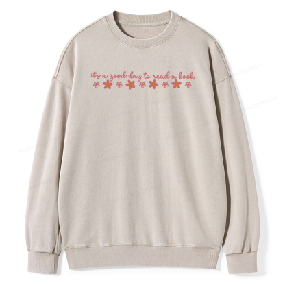 Pagewings Its A Good Day To Read A Book Unisex Washed Sweatshirt