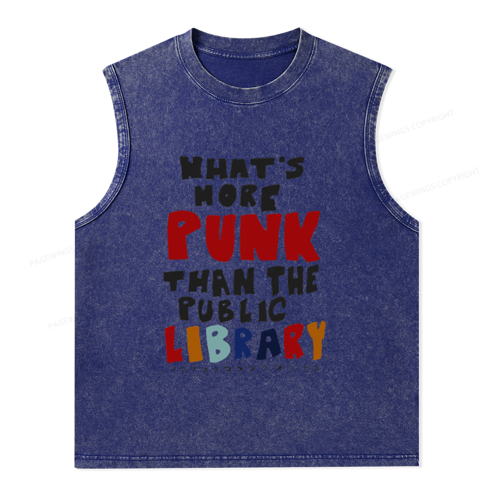 Pagewings What's More Punk Than The Public Library Unisex Washed Tank Top