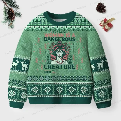 Pagewings A Well-Read Woman Is A Dangerous Creature Unisex Ugly Knit Sweatshirt