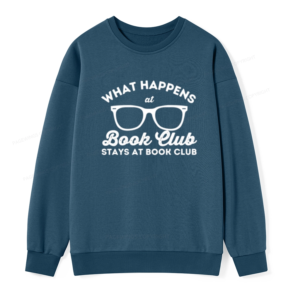 Pagewings What Happens At Book Club Unisex Classic Sweatshirt