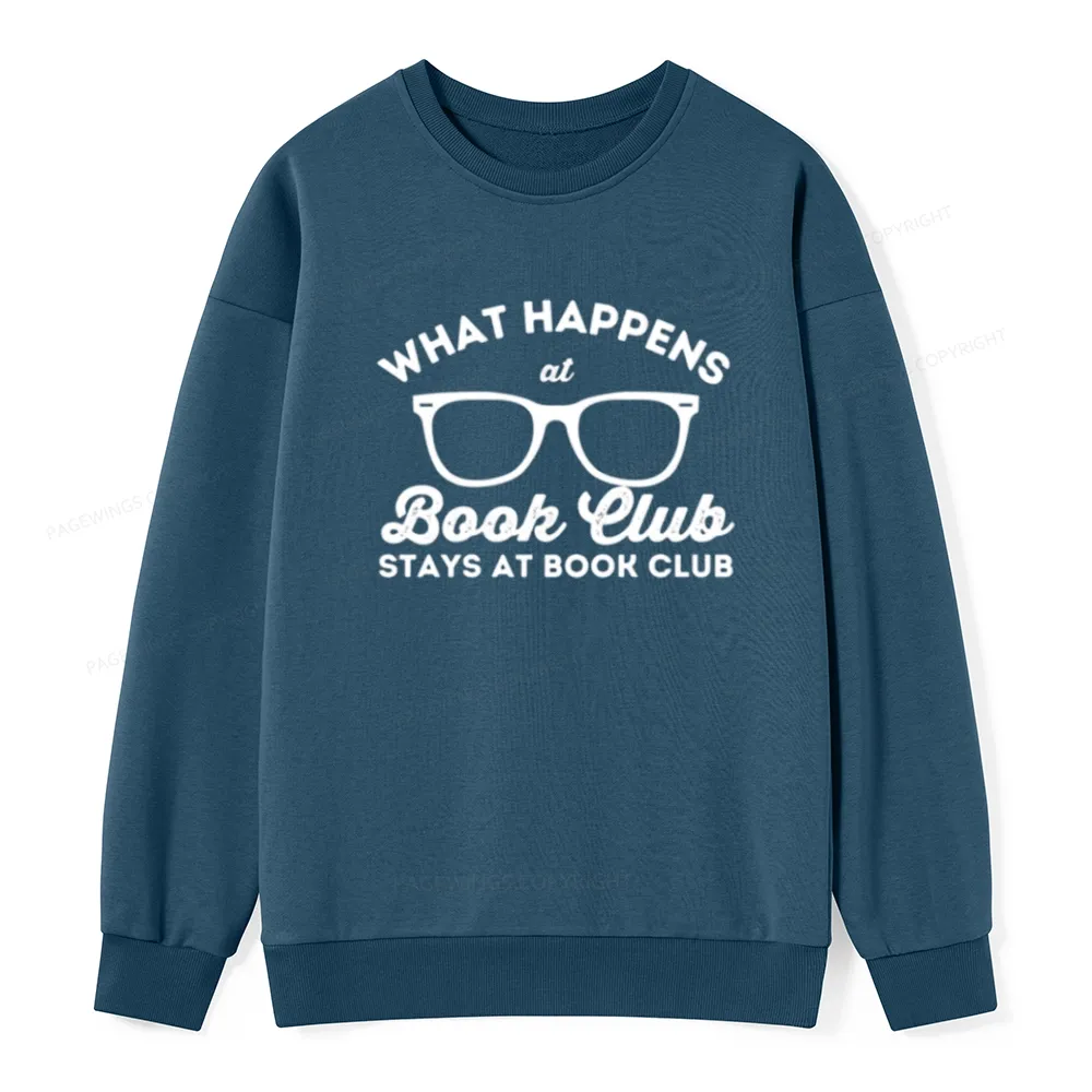 Pagewings What Happens At Book Club Unisex Classic Sweatshirt
