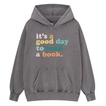 Pagewings It’s a Good Day to Read a Book Unisex Washed Hoodie