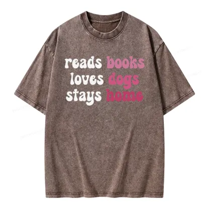 Pagewing Read Books & Lovs Dogs & Stay Home Unisex Washed T-shirt