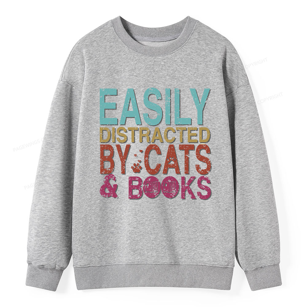 Pagewings Easily Distracted By Cats And Books Unisex Classic Sweatshirt