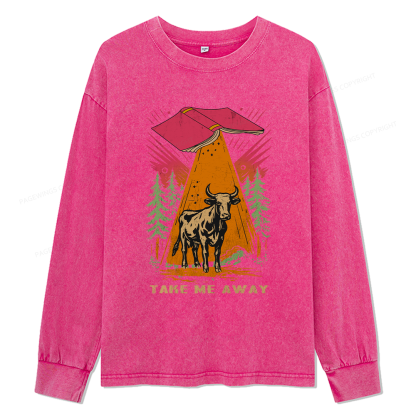 Pagewings Take Me Away Cow Unisex Washed Long Sleeve T-shirt