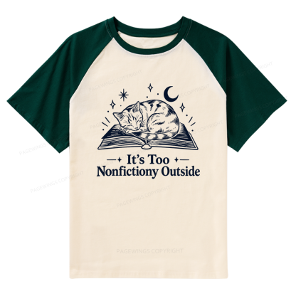 Pagewings Too Nonfictiony Outside Raglan T-shirt