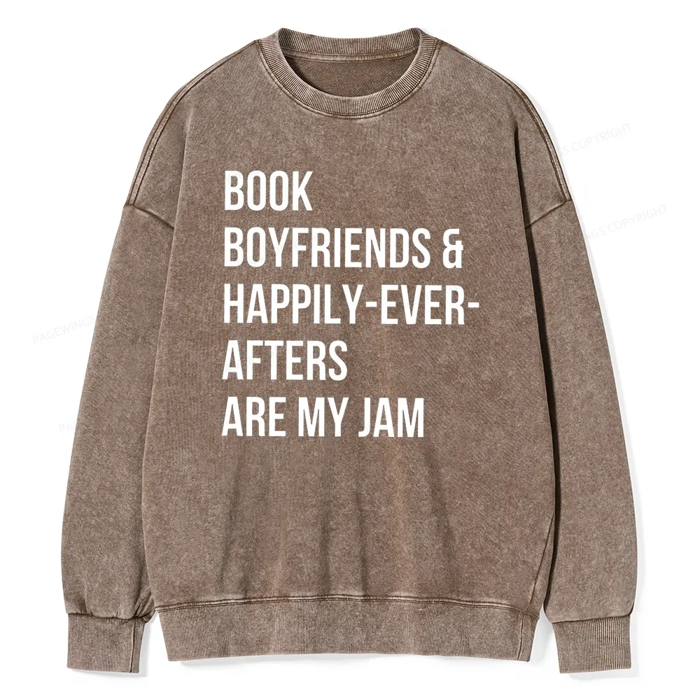 Pagewing Boyfriends & Book Are My Jam Unisex Washed Sweatshirt