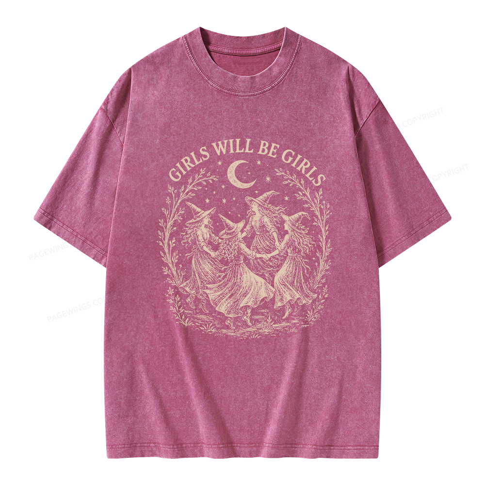 Pagewings Girls Will Be Girls Unisex Washed T-shirt