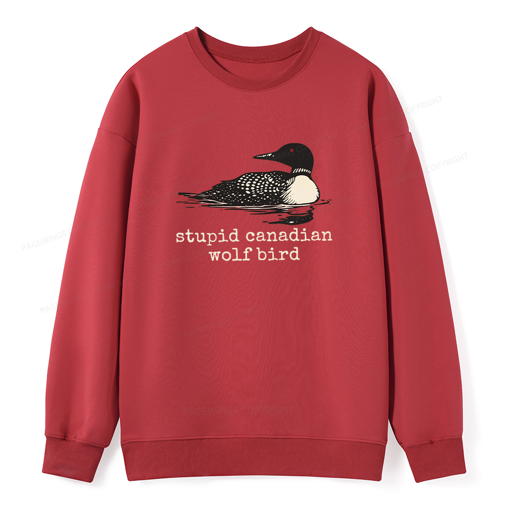 Pagewings Stupid Canadian Wolf Bird Unisex Classic Sweatshirt