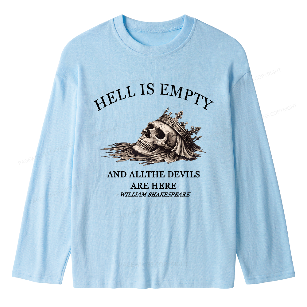 Pagewing Hell Is Empty Unisex Lightweight Long Sleeve T-Shirt