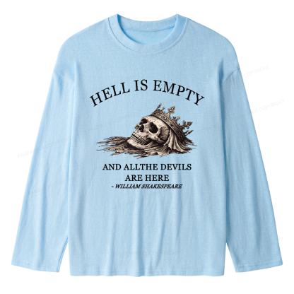 Pagewing Hell Is Empty Unisex Lightweight Long Sleeve T-Shirt