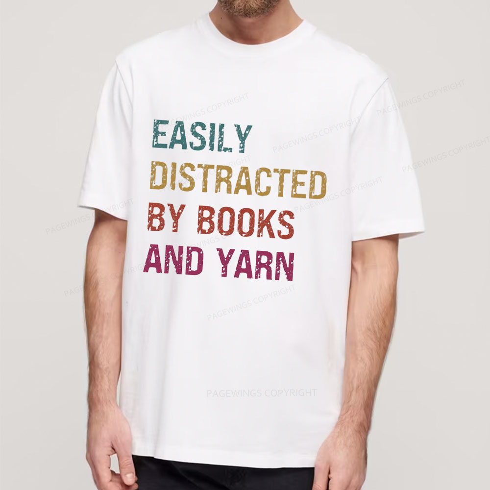 Pagewing Easily Distracted By Books And Yarn Unisex Classic T-shirt