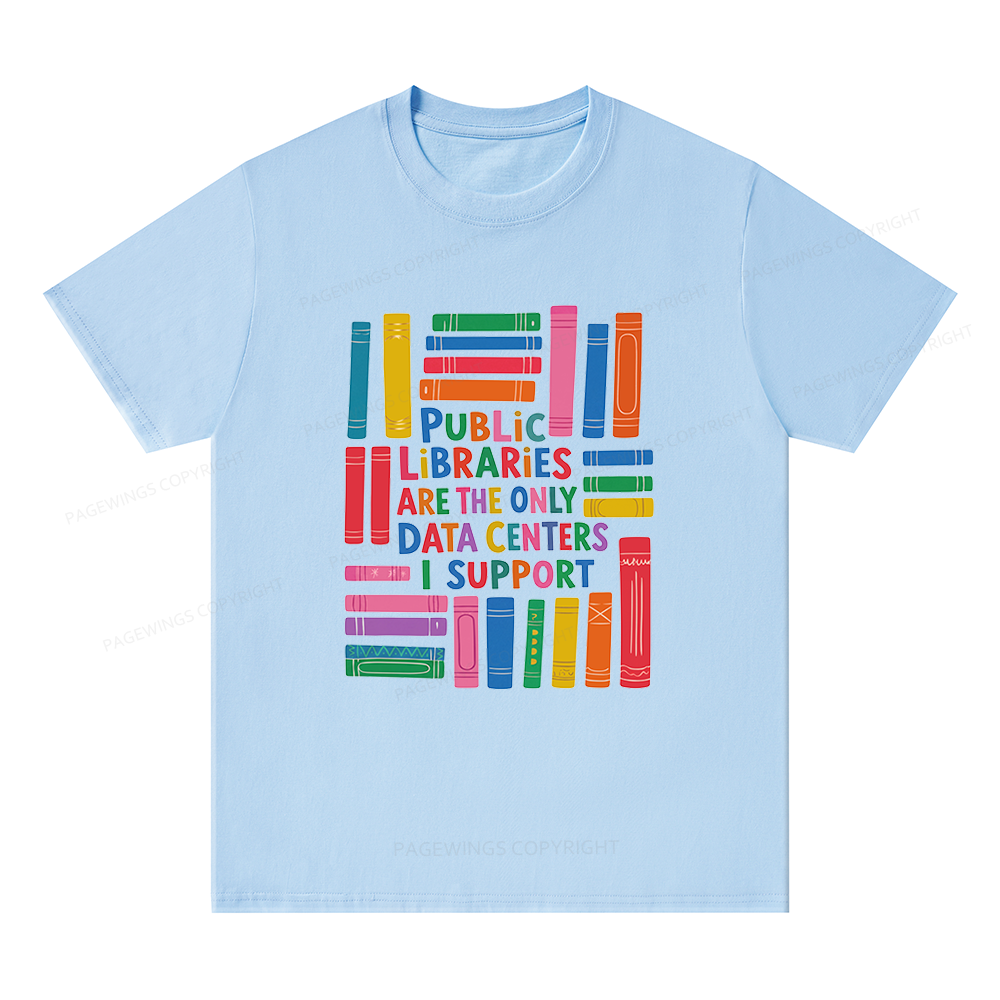 Pagewings Public libraries are the only Data Centers Unisex Classic T-shirt