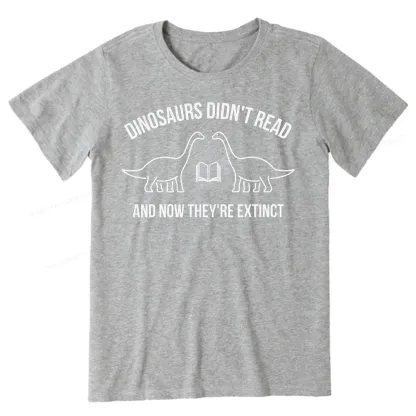 Pagewings Dinosaurs Didn't Read  Unisex Classic T-shirt