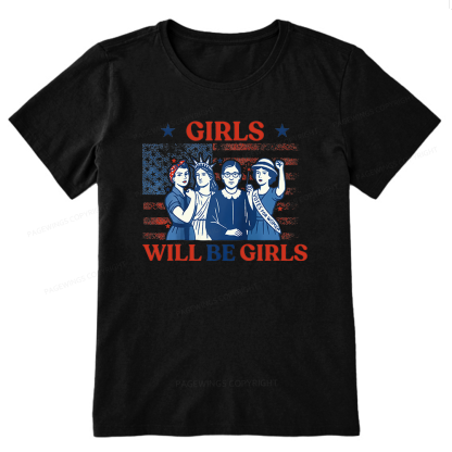Pagewings Girls Will be Girls Unisex Classic T-shirt