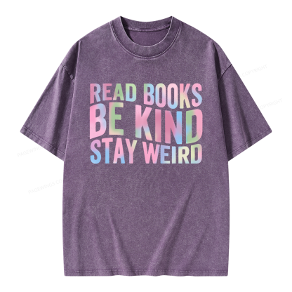Pagewings Read Books Be Kind Stay Weird Unisex Washed T-shirt